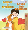 Boxer And Brandon (Macedonian English Bilingual Children'S Book) (Macedonian English Bilingual Collection) (Macedonian Edition) - 9781525960611