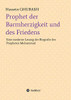 Prophet Der Barmherzigkeit Und Des Friedens: Eine Moderne Lesung Der Biografie Des Propheten Muhammad (German Edition) - 9783347141186