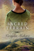 Sacred Terrain (Traveled Hearts Series)