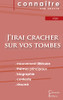 Fiche De Lecture J'Irai Cracher Sur Vos Tombes De Boris Vian (Analyse Littéraire De Référence Et Résumé Complet) (French Edition)
