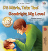 Goodnight, My Love! (Maori English Bilingual Book For Kids) (Maori English Bilingual Collection) (Maori Edition) - 9781525959806