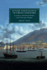 Settler Colonialism In Victorian Literature (Cambridge Studies In Nineteenth-Century Literature And Culture, Series Number 122)
