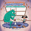 Libro De Colorear Monstruos Y Extraterrestres: Para Niños De 4 A 8 Años (Cuadernos Para Colorear Niños) (Spanish Edition)