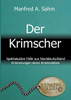 Der Krimscher: Spektakuläre Fälle Aus Norddeutschland, Erinnerungen Eines Kriminalisten (German Edition) - 9783347119659