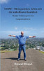 Copd - Mein Positives Leben Mit Der Unheilbaren Krankheit: 30 Jahre Erfahrung Mit Dem Lungenemphysem (German Edition)