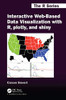 Interactive Web-Based Data Visualization With R, Plotly, And Shiny (Chapman & Hall/Crc The R Series) - 9781138331457