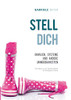 Familien, Systeme Und Andere Unwägbarkeiten: Handbuch Zum Systemstellen Für Fortgeschrittene (German Edition)