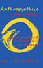 Anthrosynthese Band 3: Astrologie:Exdividuation & Individuation Im Horoskop (German Edition) - 9783347089495