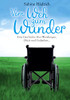 Vom Weh Zum Wunder: Eine Geschichte Über Wendungen, Glück Und Gedanken (German Edition) - 9783347011656