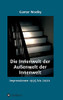 Die Innenwelt Der Außenwelt Der Innenwelt: Impressionen 1995 Bis 2020 (German Edition) - 9783347016941