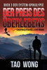 Der Preis Des Überlebens: Ein Apokalyptischer Litrpg-Roman (Die System-Apokalypse) (German Edition)