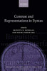 Contrast And Representations In Syntax (Oxford Studies In Theoretical Linguistics) - 9780198817925