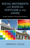 Social Movements And Radical Populism In The Andes: Ecuador And Bolivia In Comparative Perspective