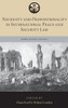 Necessity And Proportionality In International Peace And Security Law (The Lieber Studies Series)