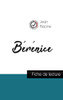 Bérénice De Jean Racine (Fiche De Lecture Et Analyse Complète De L'Oeuvre) (French Edition)