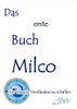 Das Erste Buch Milco: Ein Versuch, Verständnis Zu Schaffen (German Edition) - 9783347116856