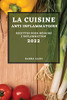 La Cuisine Anti-Inflammatoire 2022: Recettes Pour Réduire L'Inflammation (French Edition)