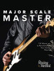 Major Scale Master: 118 Warm-Ups To Revolutionize Your Guitar Playing (Technique Master)