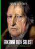 Erkenne Dich Selbst - Hegels Theorie Der Persönlichkeit (German Edition) - 9783347034389
