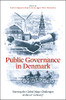 Public Governance In Denmark: Meeting The Global Mega-Challenges Of The 21St Century?