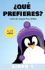 ¿Que Prefieres?: Libro De Juegos Para Niños 6-12 Años Libro 1 (Spanish Edition)