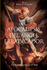 El Apocalipsis Del Ángel Erradicador: Guia Para Vencer El Mal (Spanish Edition)
