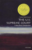 The U.S. Supreme Court: A Very Short Introduction (Very Short Introductions)