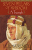 Seven Pillars Of Wisdom: A Triumph (The Authorized Doubleday/Doran Edition)