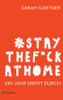 #Staythef*Ckathome - Ein Jahr Dreht Durch (German Edition) - 9783347068926