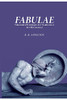 Fabulae Virginibus Puerisque Aut Narrandae Aut Recitandae (Latin Edition)