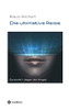 Die Ultimative Reise: Jäger Der Angst (German Edition) - 9783347059818