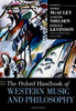 The Oxford Handbook Of Western Music And Philosophy (Oxford Handbooks)