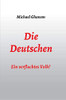 Die Deutschen: Ein Verfluchtes Volk? (German Edition) - 9783347183650