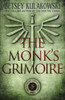 The Monk'S Grimoire (The Veritas Codex Paranormal Thriller Series)