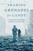 Trading Grenades For Candy: A Kurdish Refugee'S American Journey