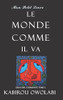 Le Monde Comme Il Va: Essai De Philosophie (French Edition)