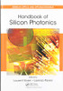 Handbook Of Silicon Photonics (Optics And Optoelectronics)