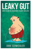 Leaky Gut: Den Durchlässigen Darm Heilen (German Edition)