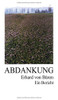 Abdankung: Ein Bericht (German Edition) - 9783347084377
