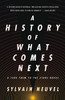 History Of What Comes Next (Take Them To The Stars, 1)