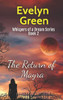 The Return Of Mayra: Whispers Of A Dream Series Book 2