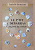 Le P'Tit Débarras Au Fond Du Couloir (French Edition)