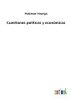 Cuestiones Políticas Y Económicas (Spanish Edition)