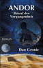 Andor - Rätsel Der Vergangenheit (German Edition)