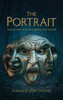 The Portrait And Other Tales Of Horror And Humor