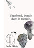 Vagabond, Bondit Dans Le Monde (French Edition)
