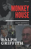 Monkey House: Ralph Griffith And Bernie Madoff