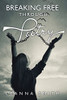 Breaking Free Through Poetry - 9781489740151