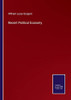 Recent Political Economy - 9783752573602