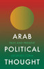 Arab Political Thought: Past And Present